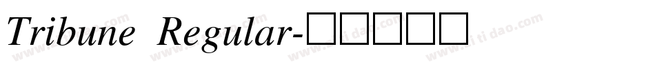 Tribune Regular字体转换